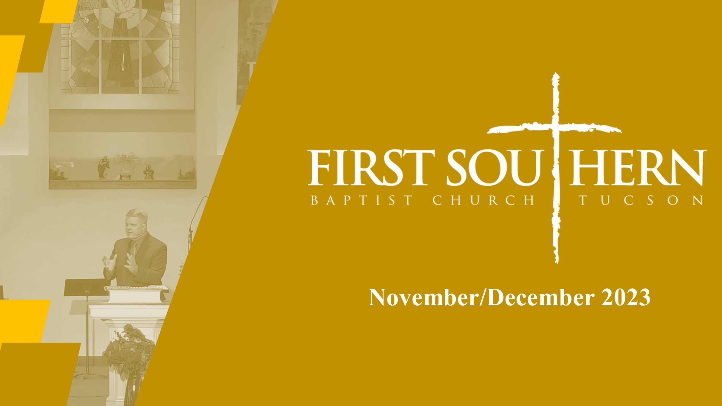 November December 2023 First Southern Baptist Church Tucson