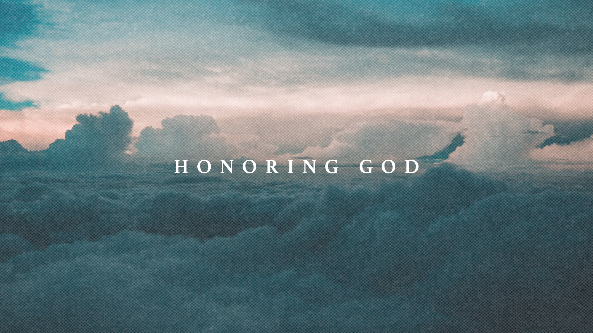 Honoring God | Crossroads