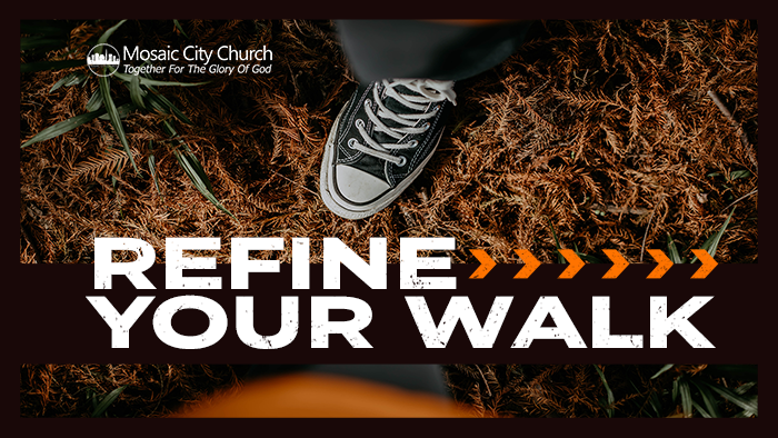 Refine Your Walk sermon art small.png