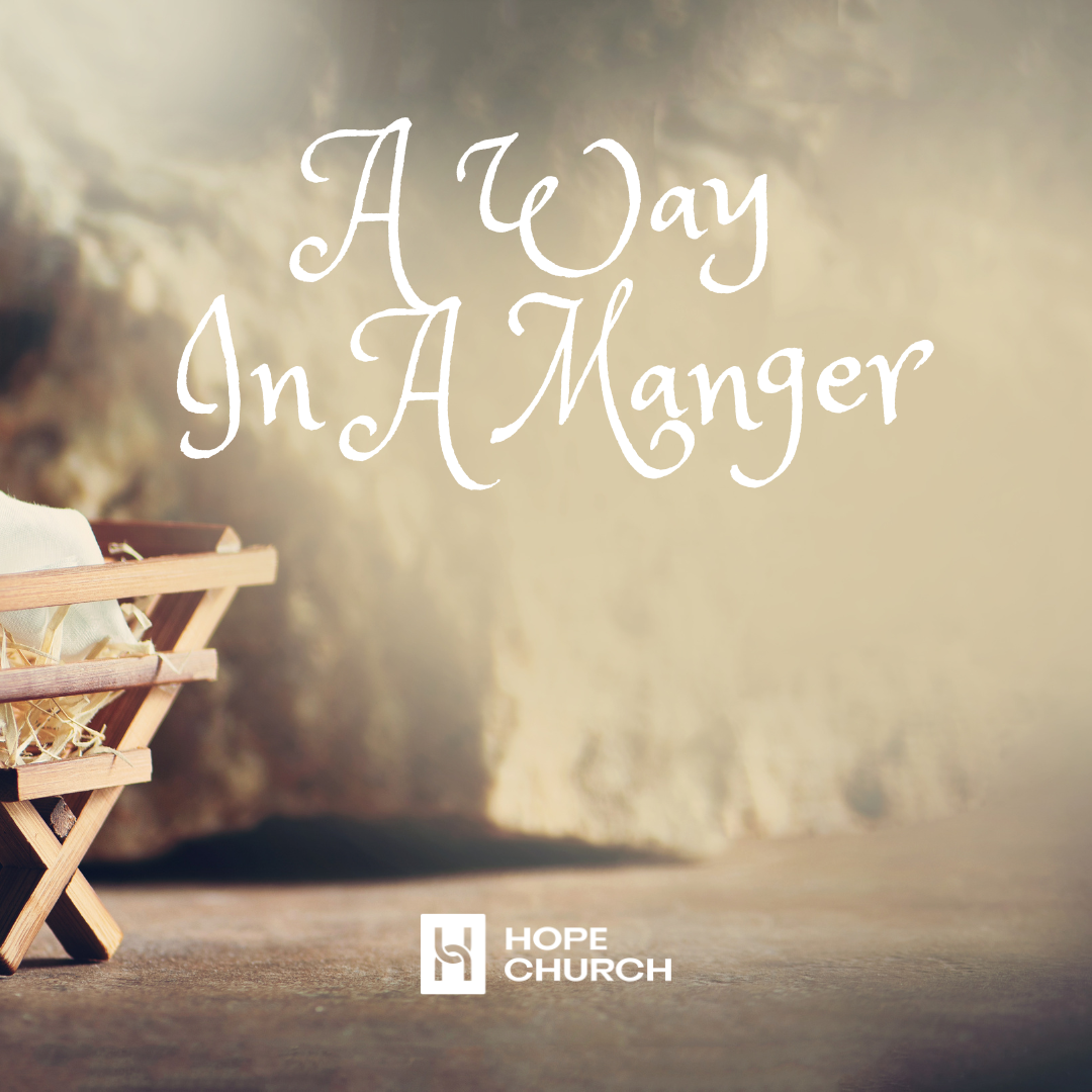 A Way In A Manger (1080 × 1080 px) (1).png