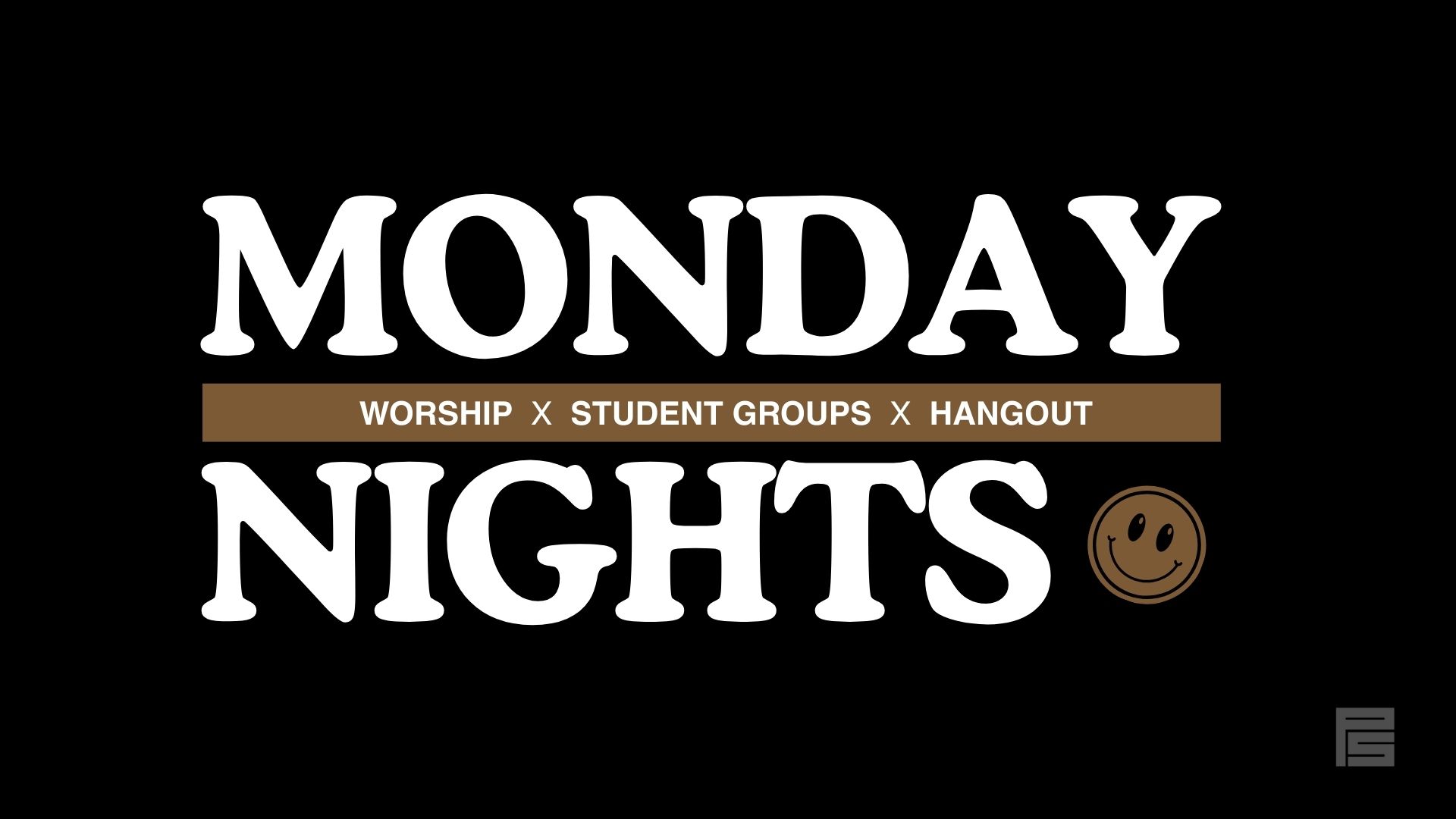STUDENT MONDAY NIGHTS (7TH-12TH)