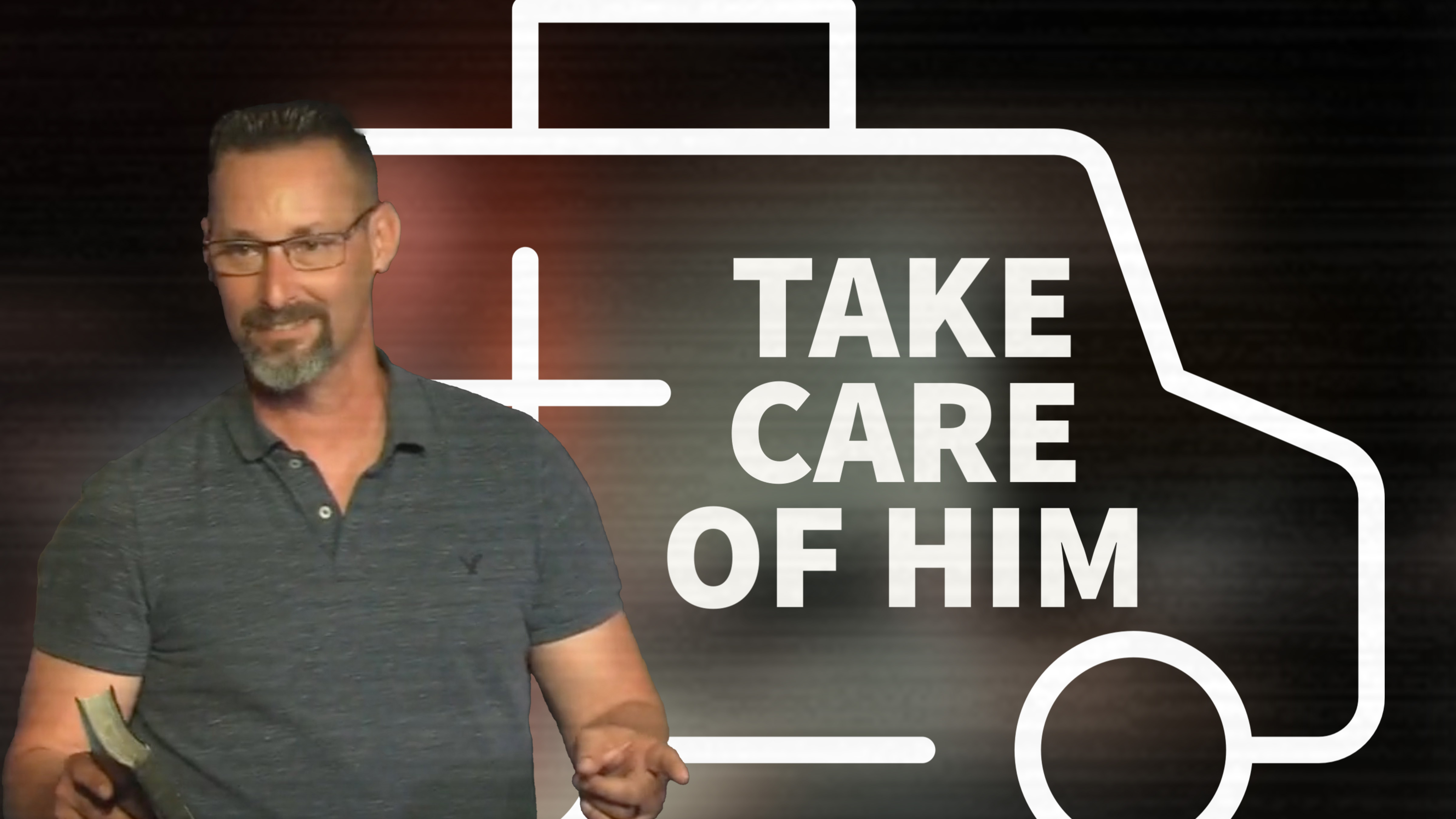 Take care of him.jpg