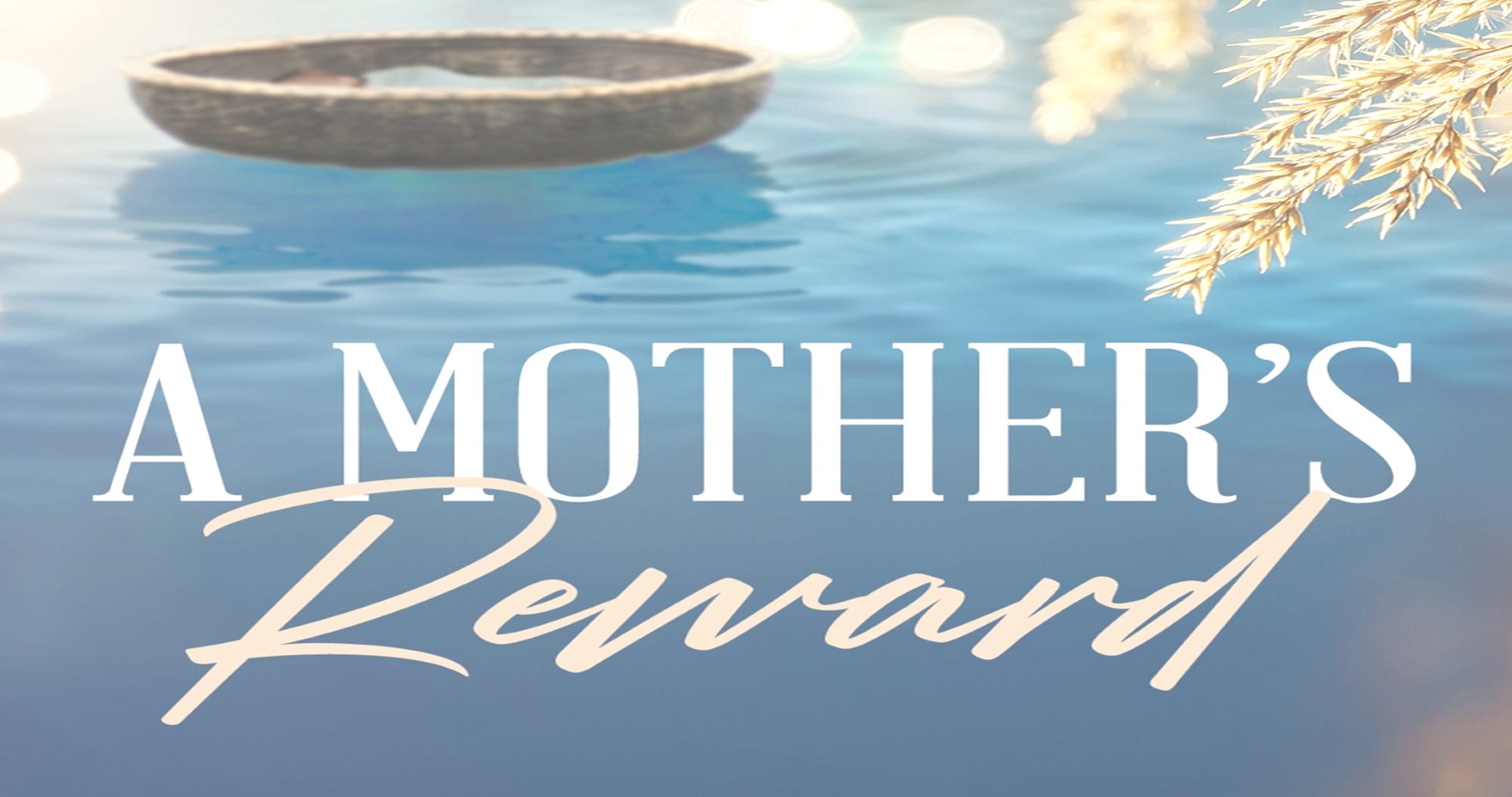 Mother's Reward_resized.png