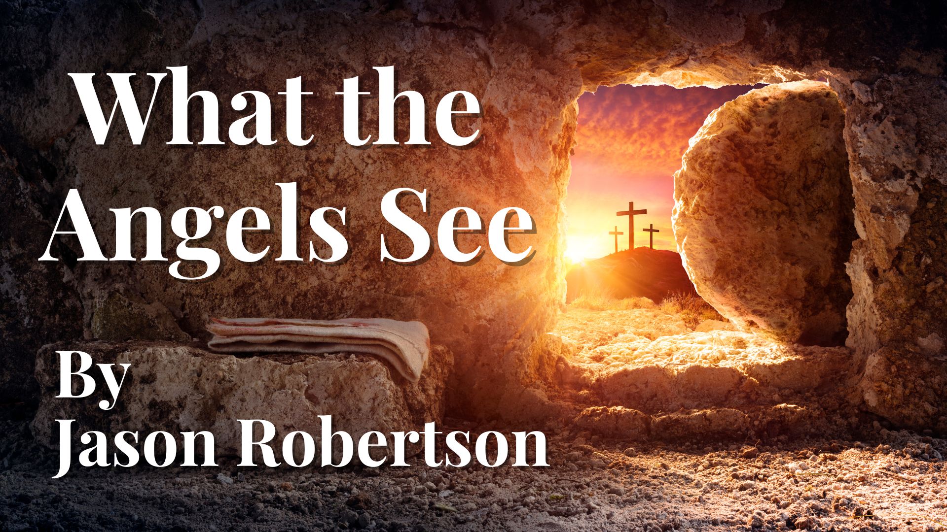 What the Angels See.jpg