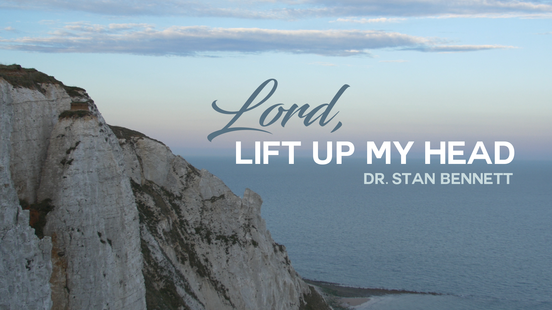 Lord, Lift Up My Head Cornerstone Baptist Church