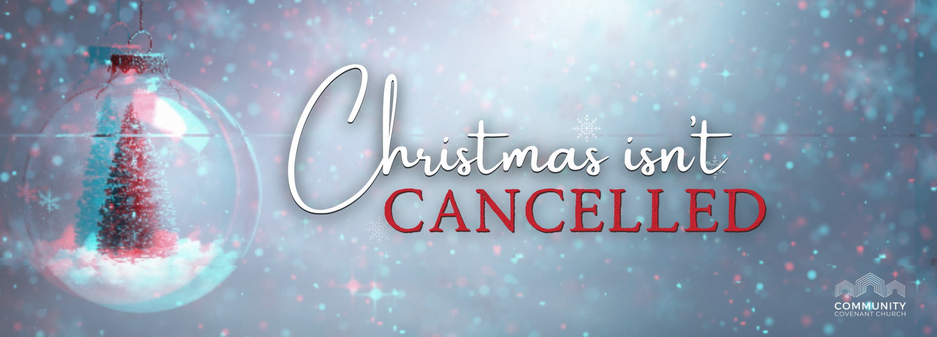 Christmas Isn't Cancelled - 1920 x 692.png