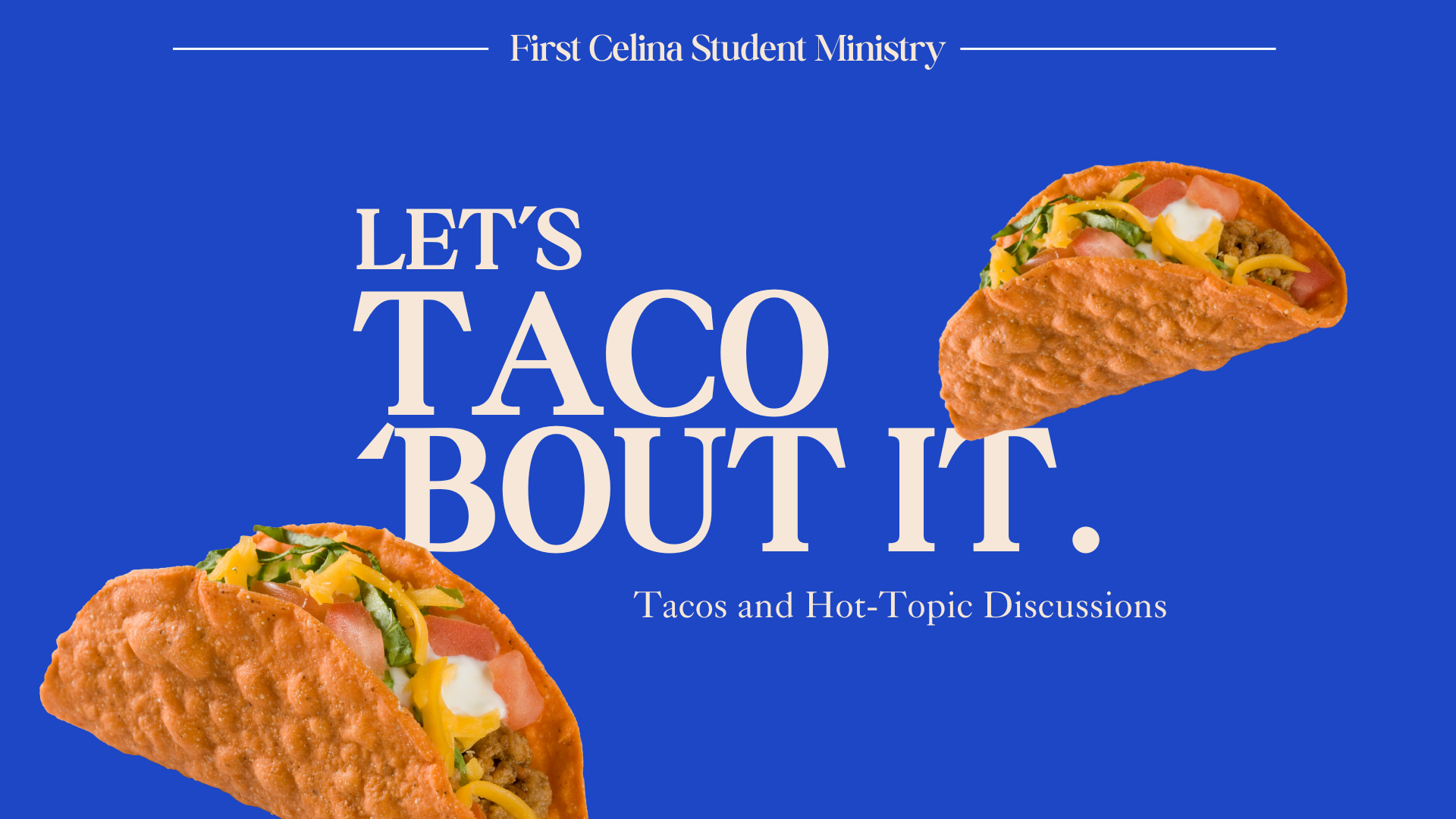 Let's Taco 'Bout It