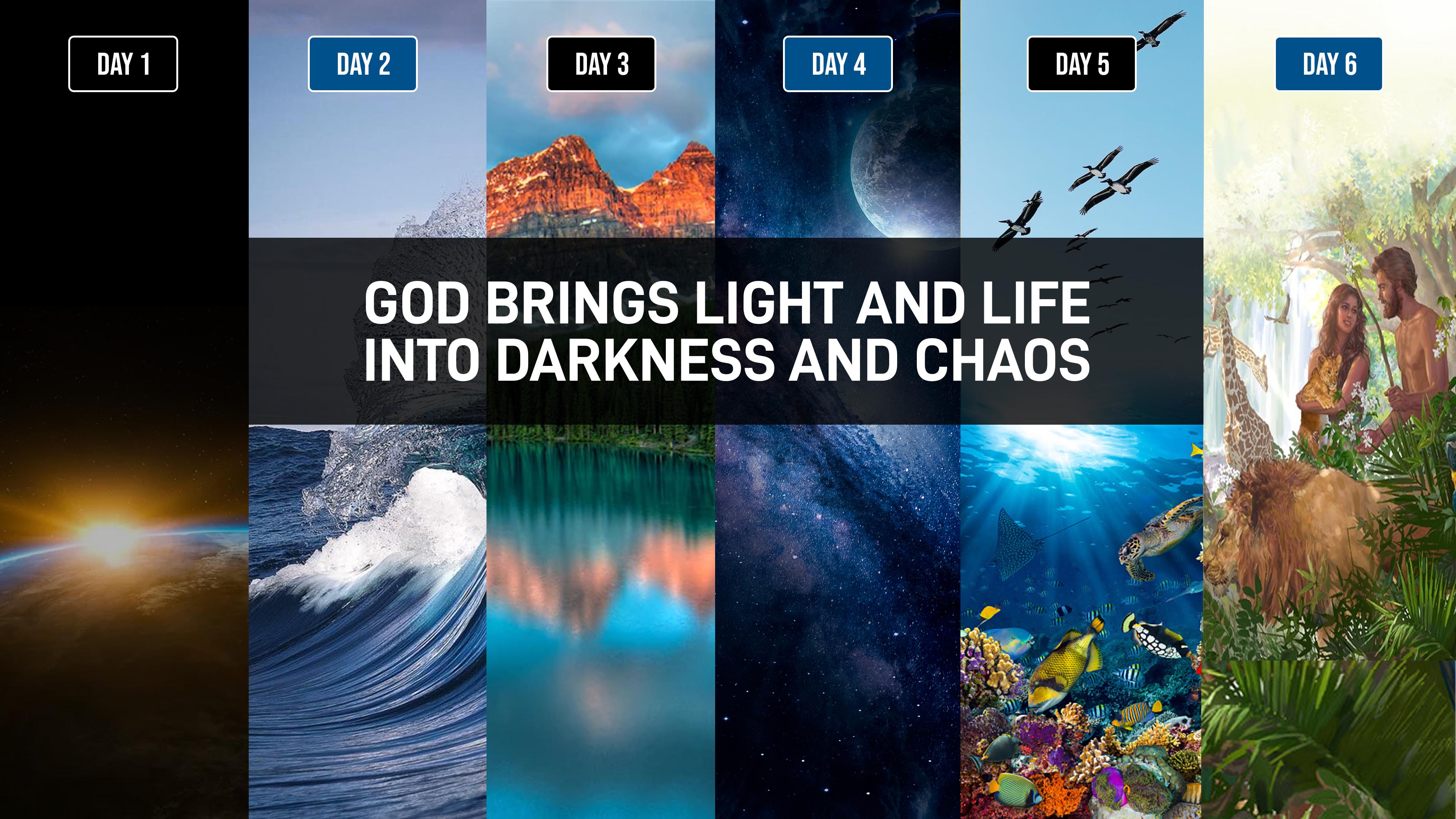 God brings Light and Life into Darkness and Chaos copy.jpg