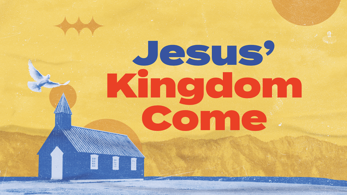 Jesus Kingdom Come.001.png