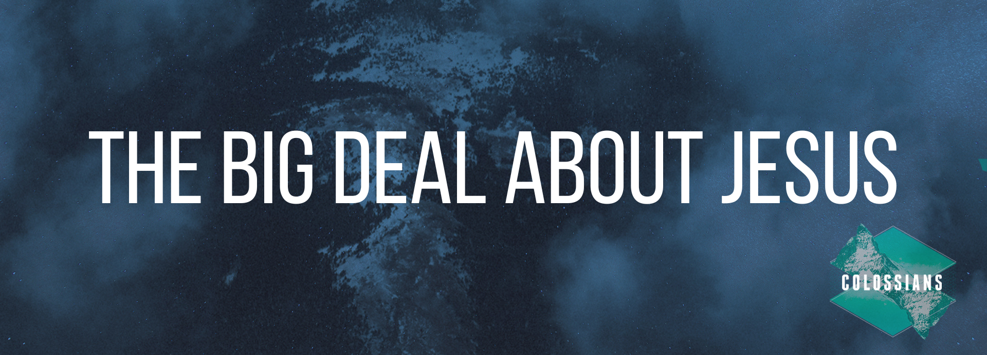 The Big Deal About Jesus_Banner.png