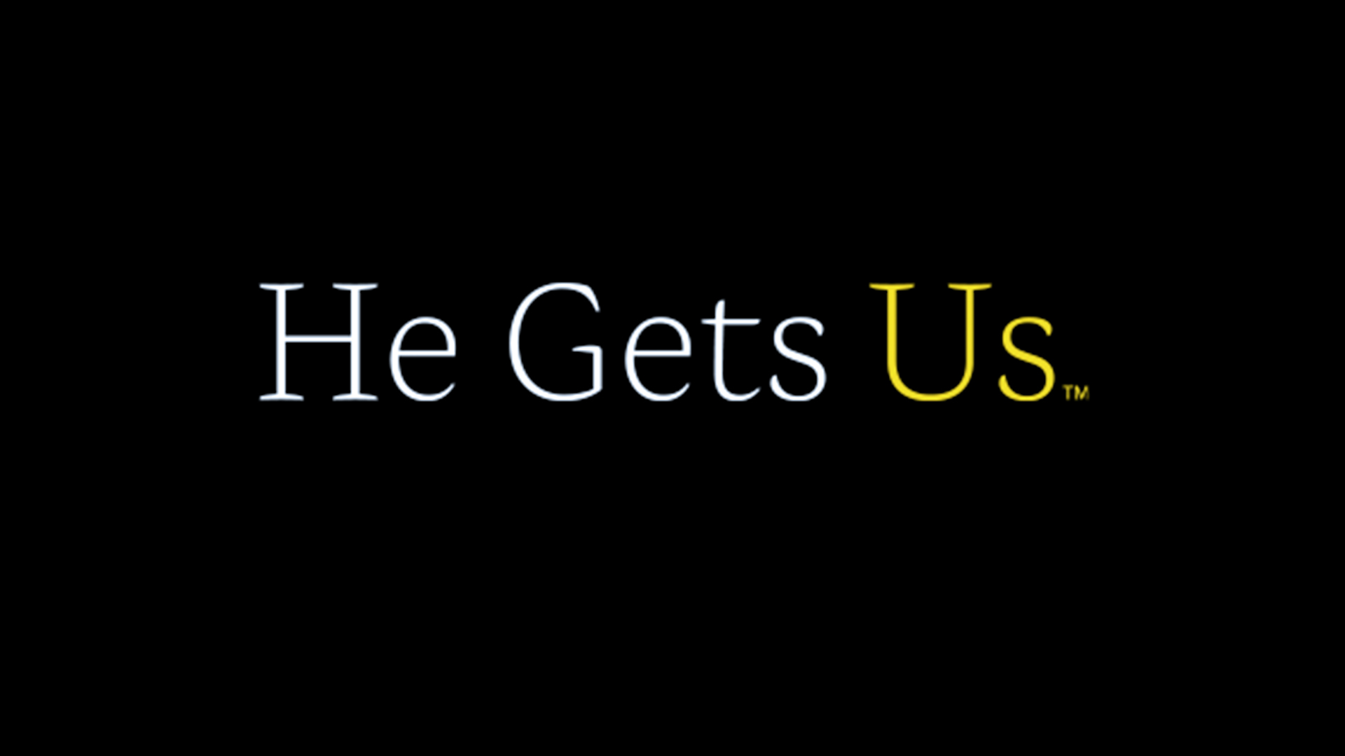he gets us.jpeg