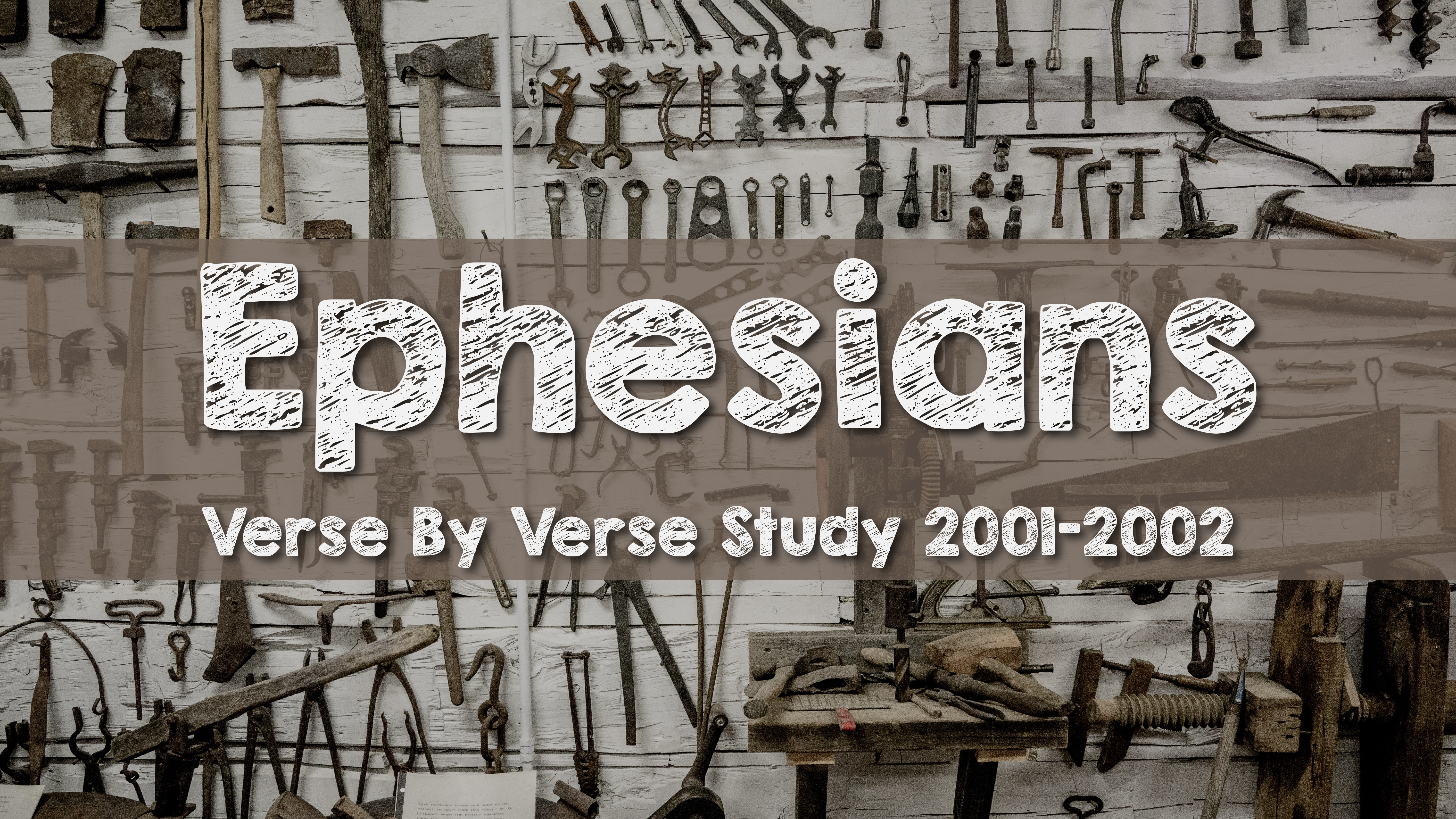 Ephesians (2001-2002)