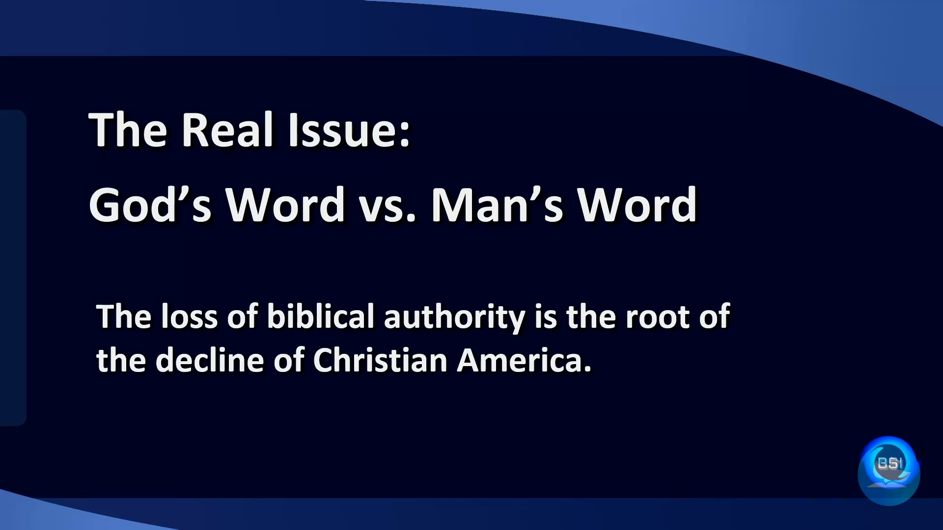 God's Word vs. Man's Word | Dr. Jason Lisle