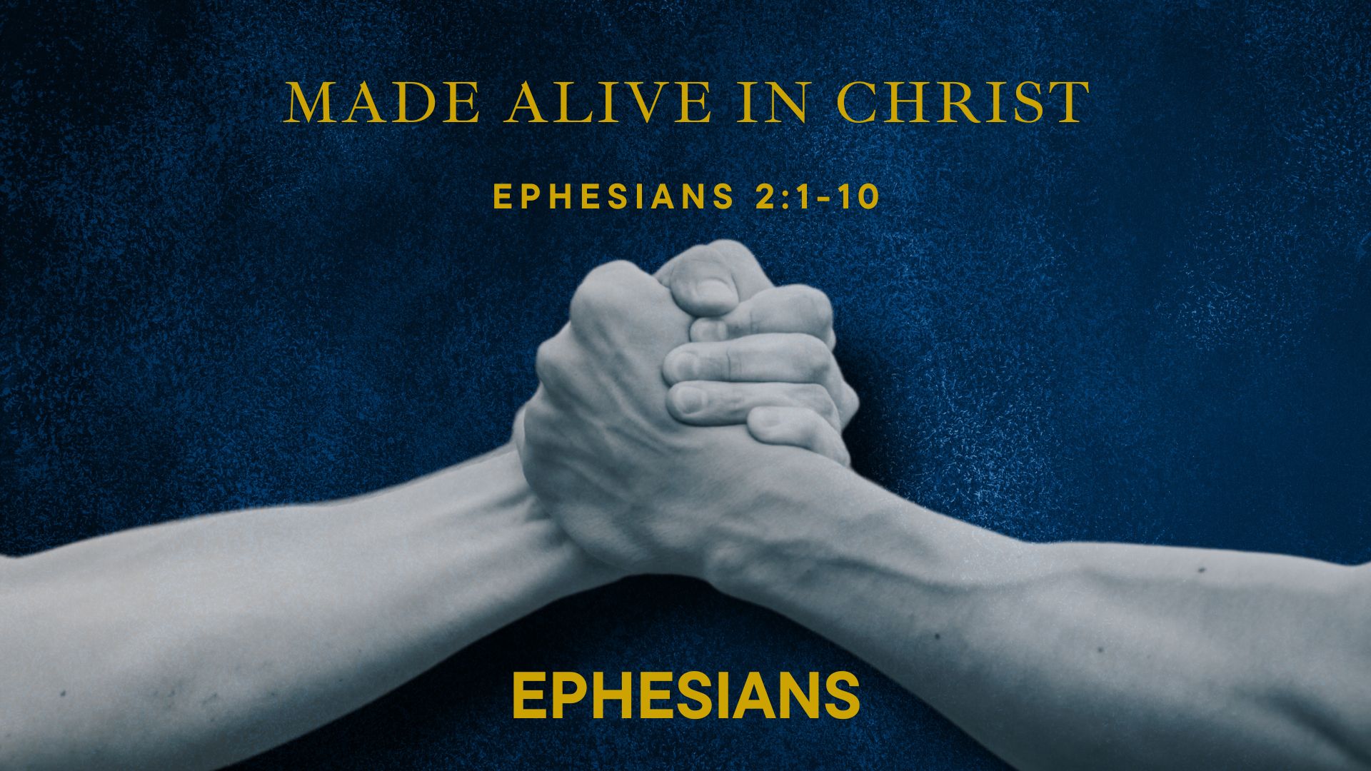 Ephesians 2:1-10 | Made Alive in Christ | Pastor Mark Kirk