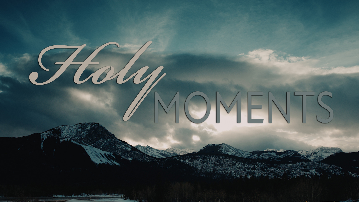 Holy Moments Rogers First Assembly