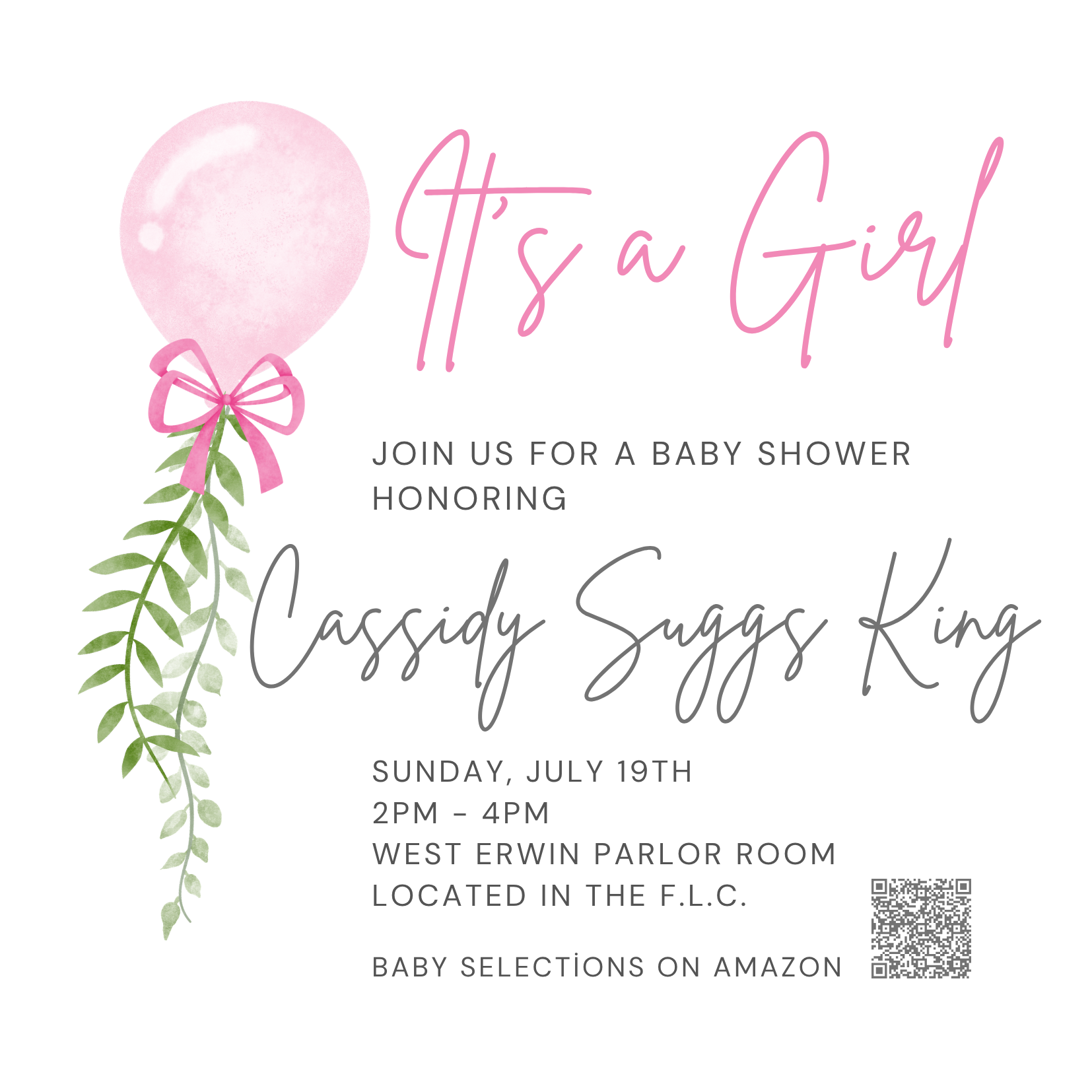 Baby Shower celebrating Cassidy Suggs King flyer