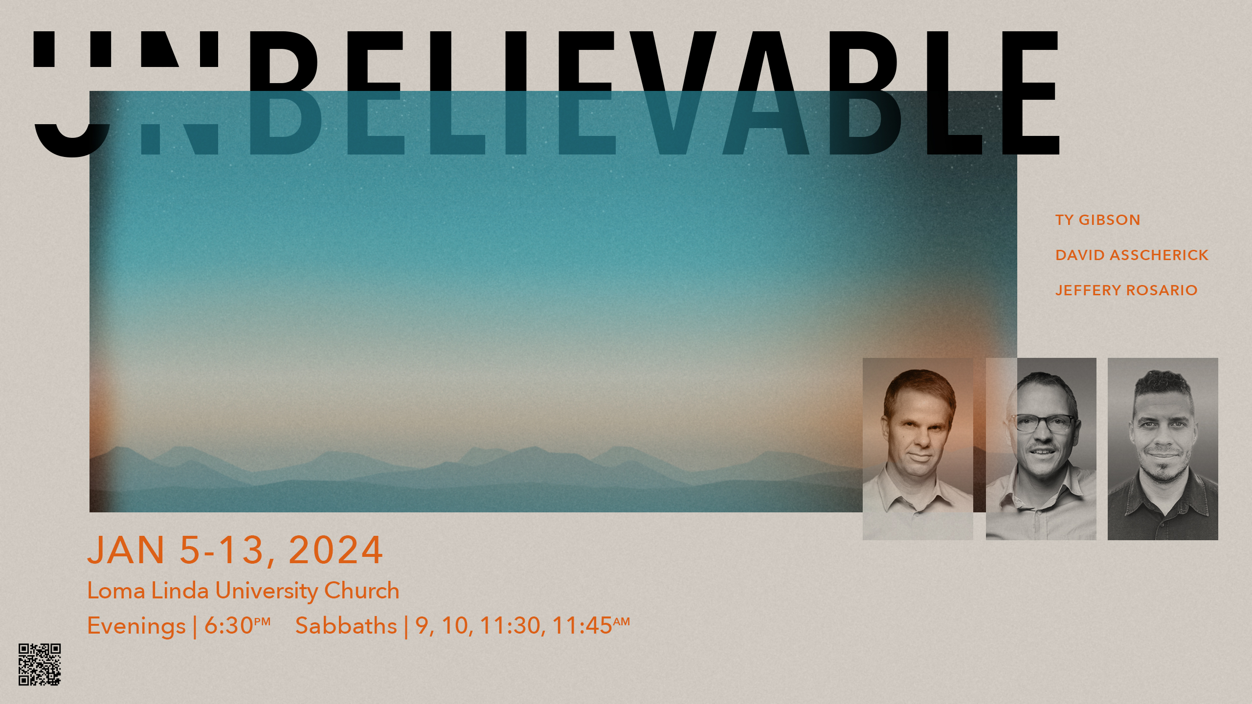 UNBELIEVABLE SESSION 11 | Jeffrey Rosario - Loma Linda University Church, image size:2560x1440