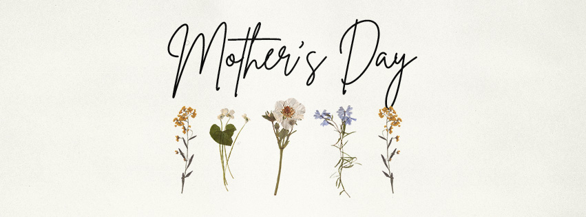 Mothers Day 2025 - Finals - Facebook Cover.jpg