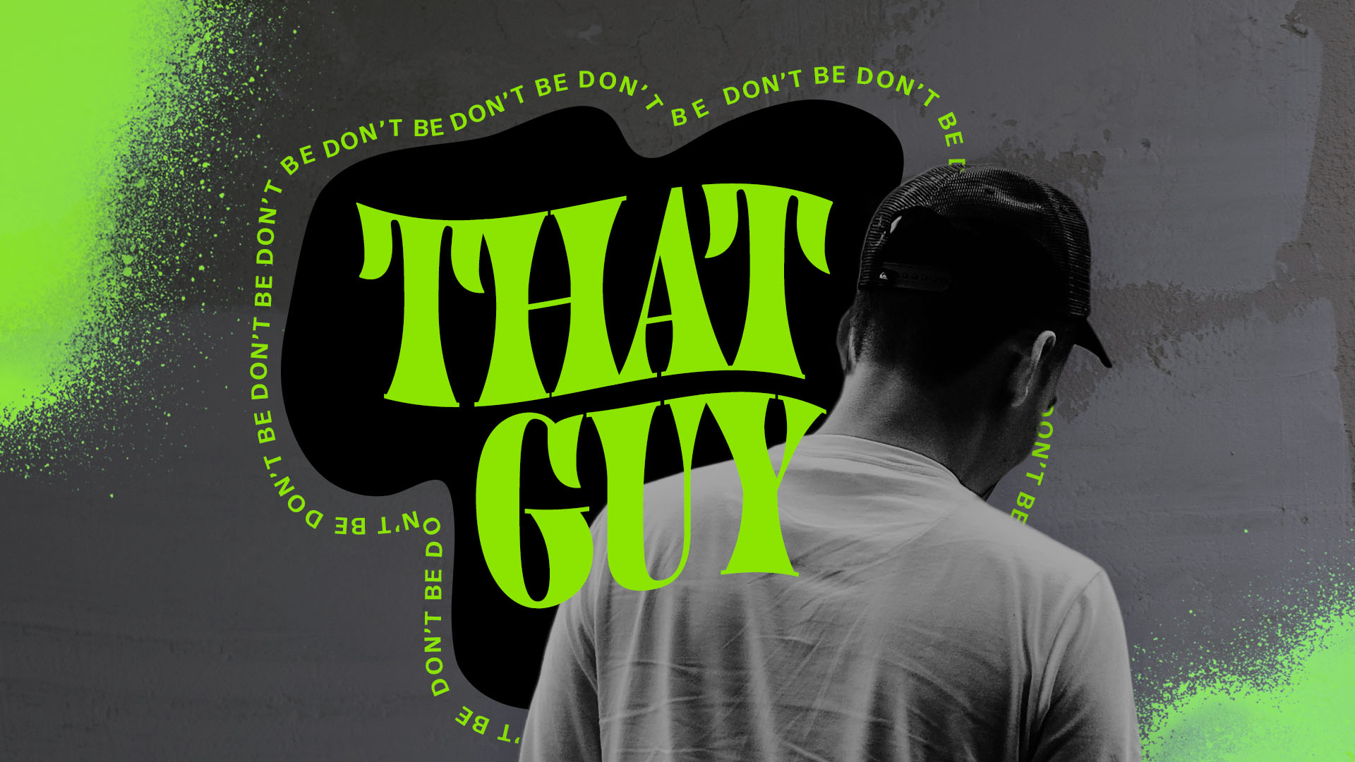 That Guy WIDE.jpg