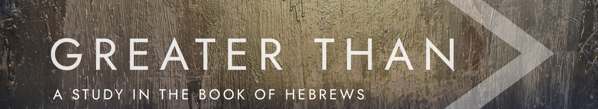 Greater Than Hebrews Thin Banner.png