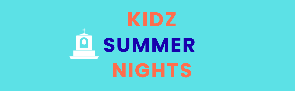 KIDZ Summer Nights