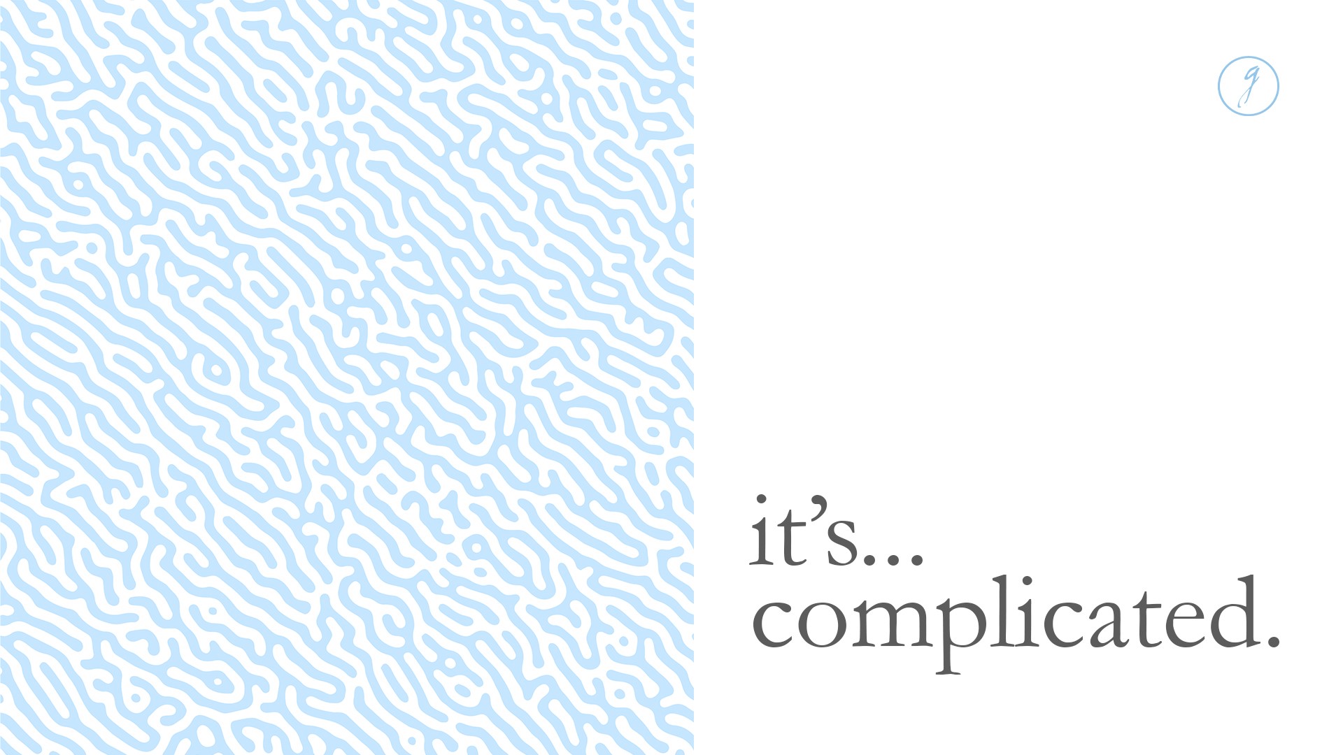 It's Complicated slide.jpg
