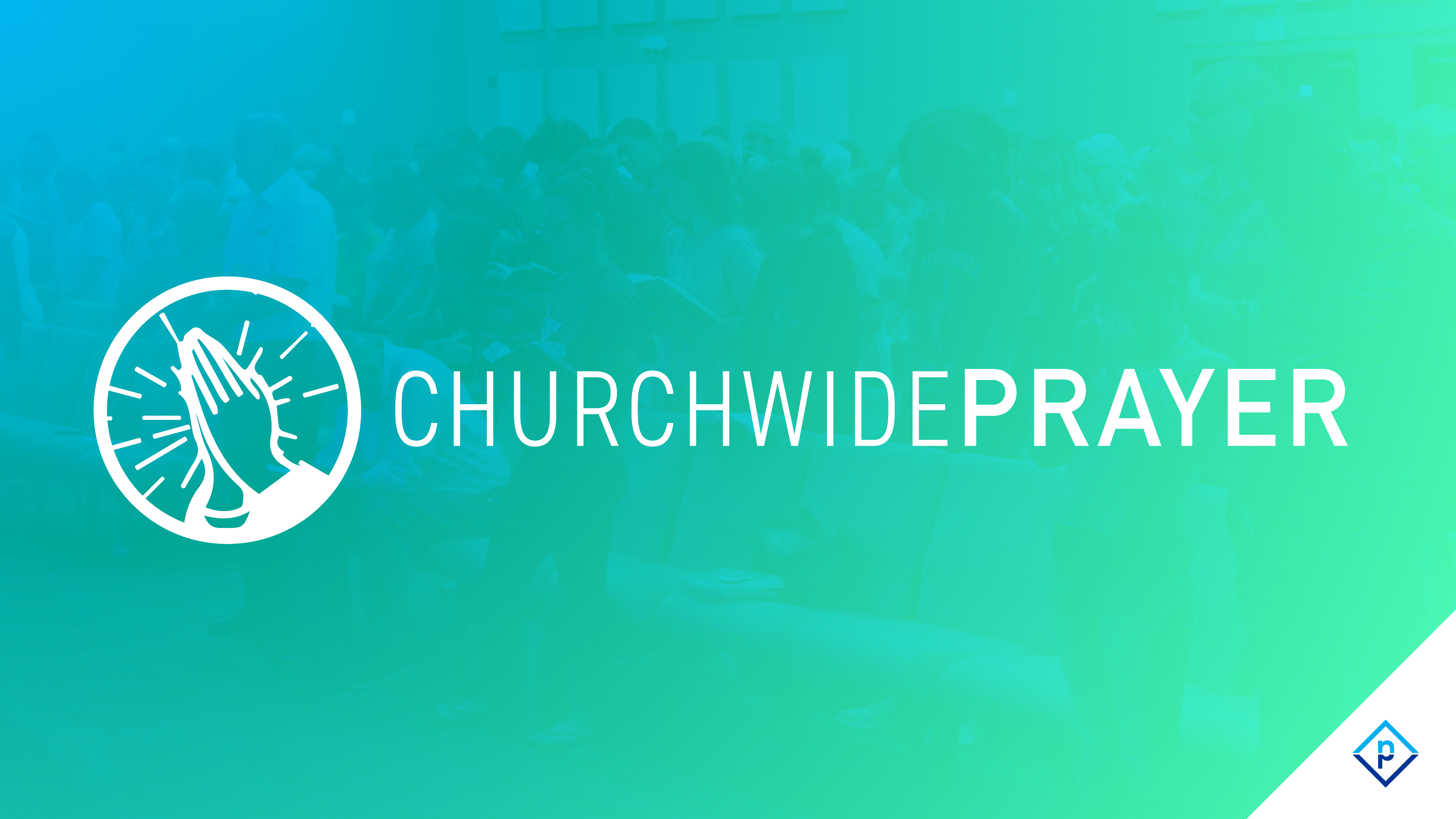 Churchwide Prayer