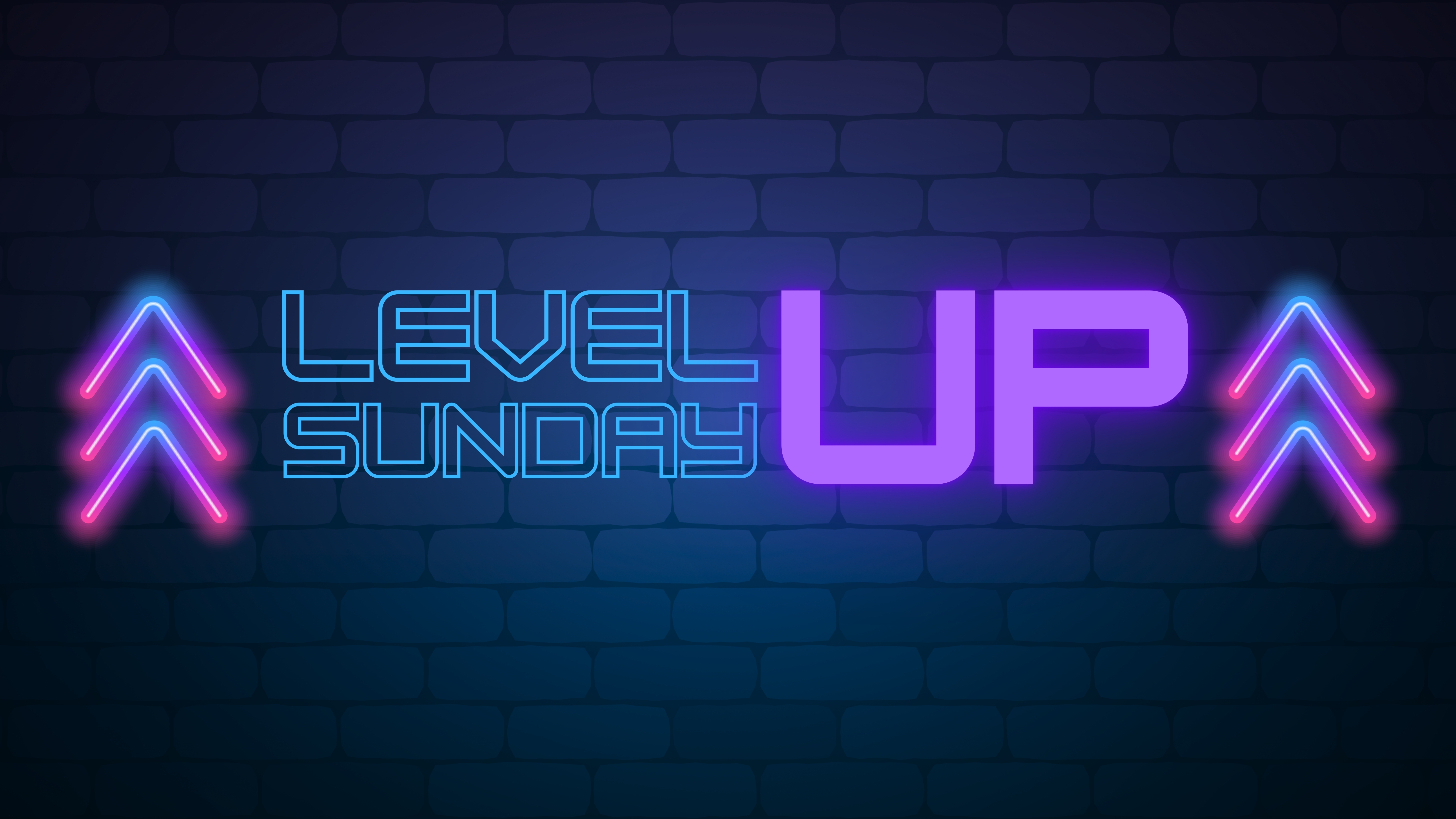Level Up Sunday