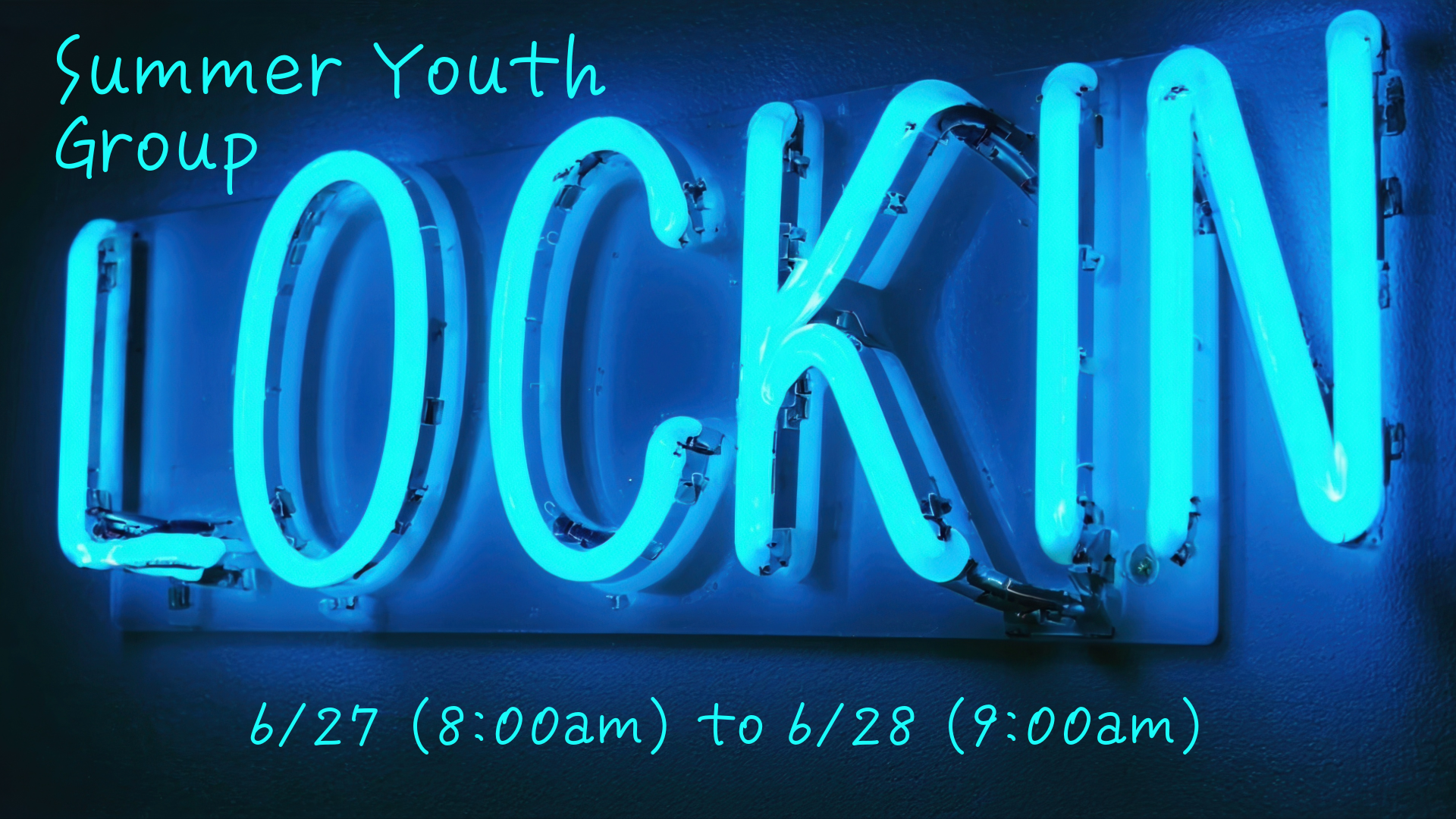 Youth Group Summer Lock-in