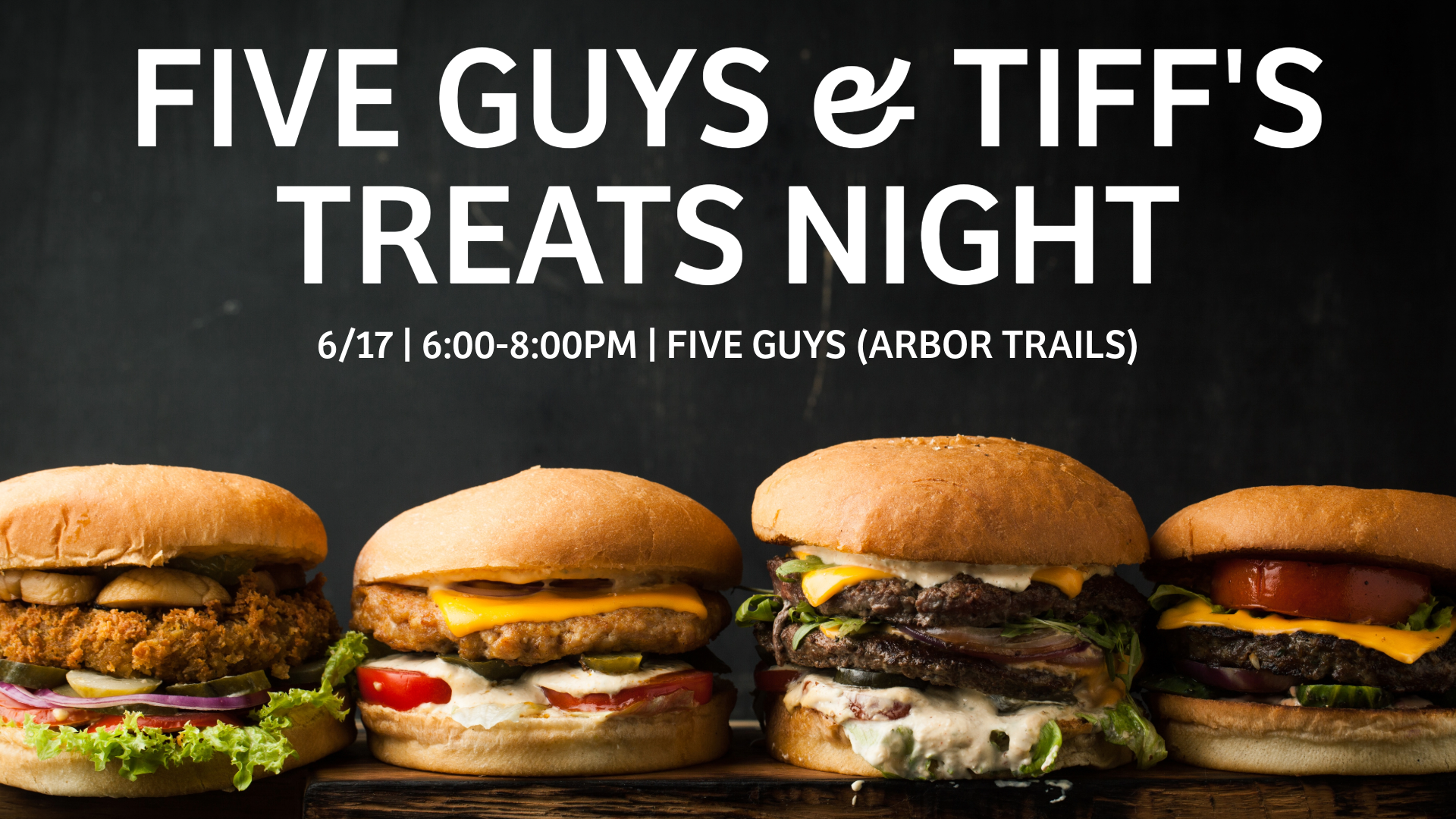 Youth Group: Five Guys & Tiff's Treats Night