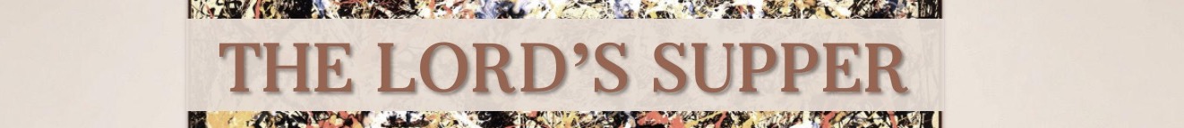 Lords Supper.jpg