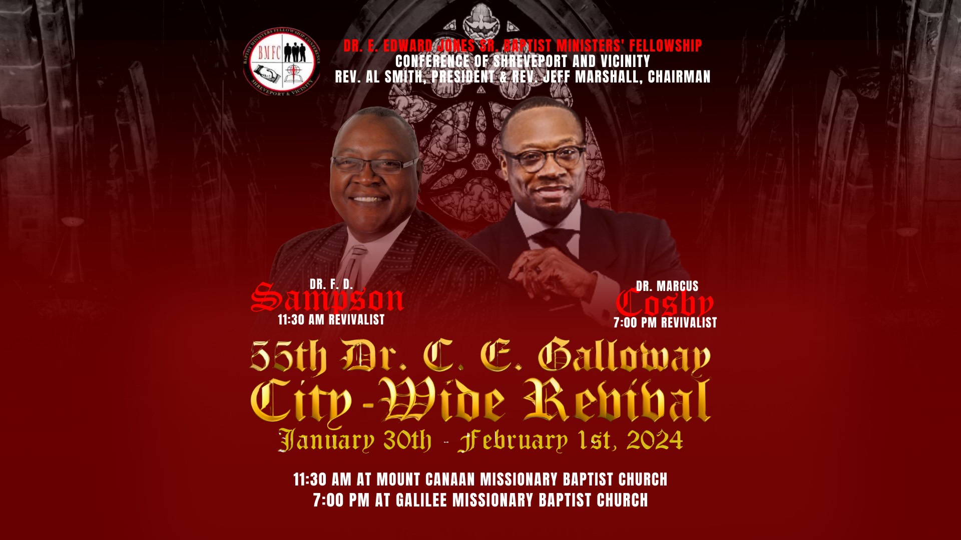 55th C. E. Galloway City Wide Revival 2024 Galilee Baptist Church