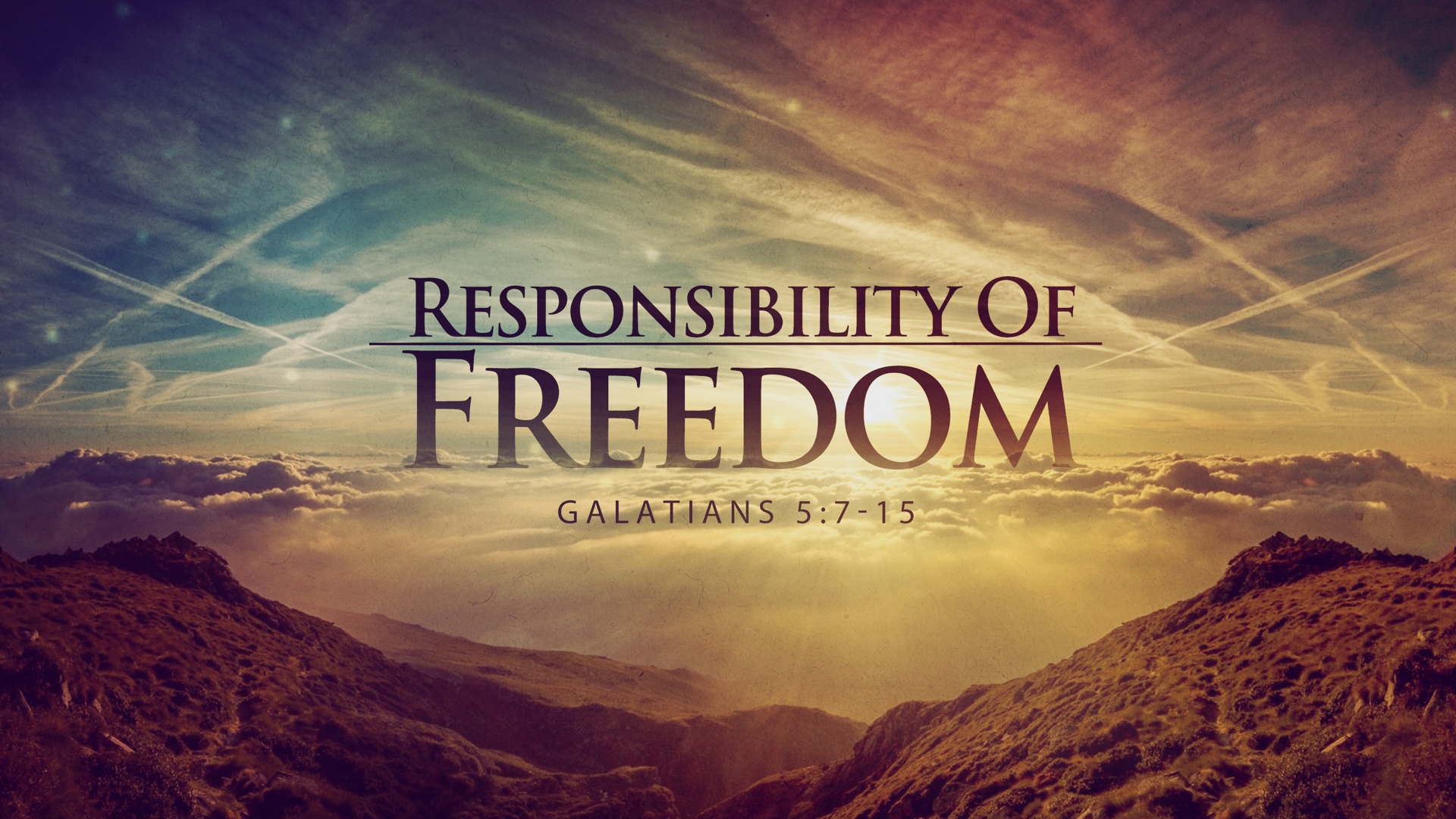 2.4.24 - Responsibility of Freedom.jpg