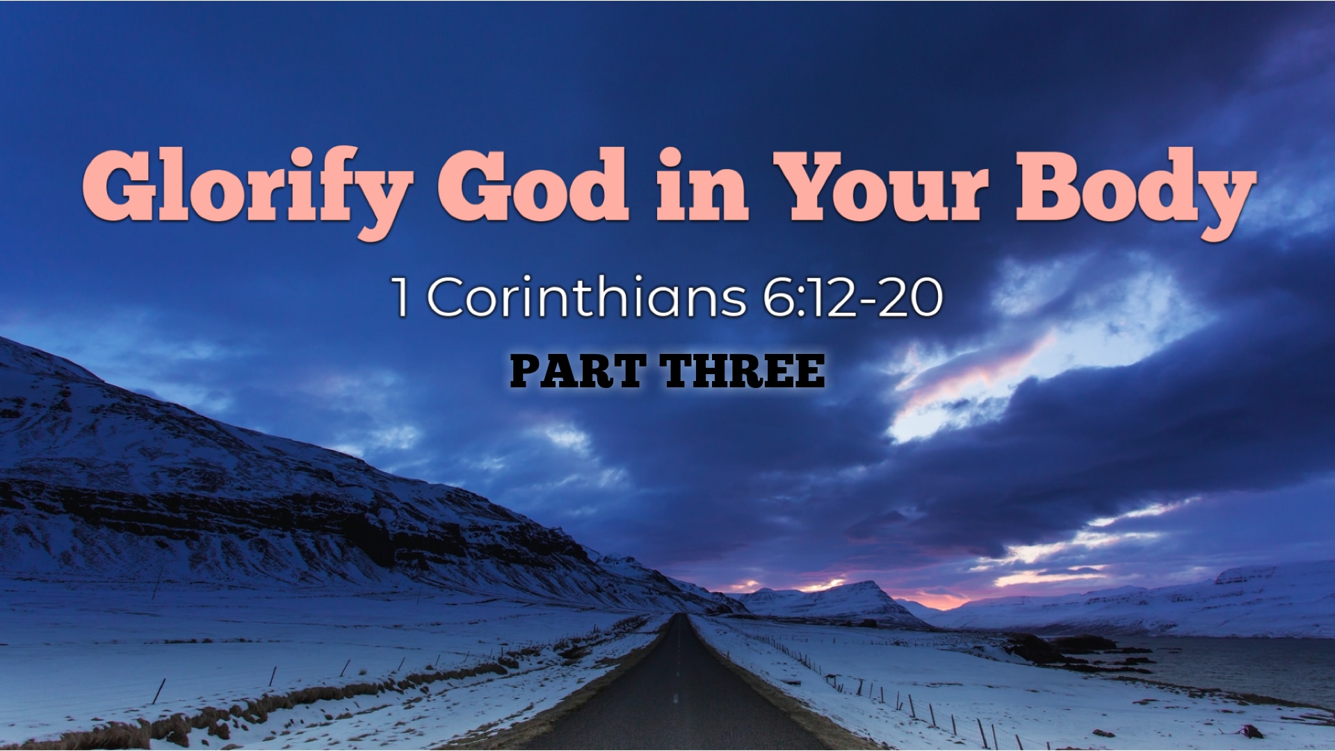 11.21.21 - Glorify God in Your Body Pt. 3.jpg