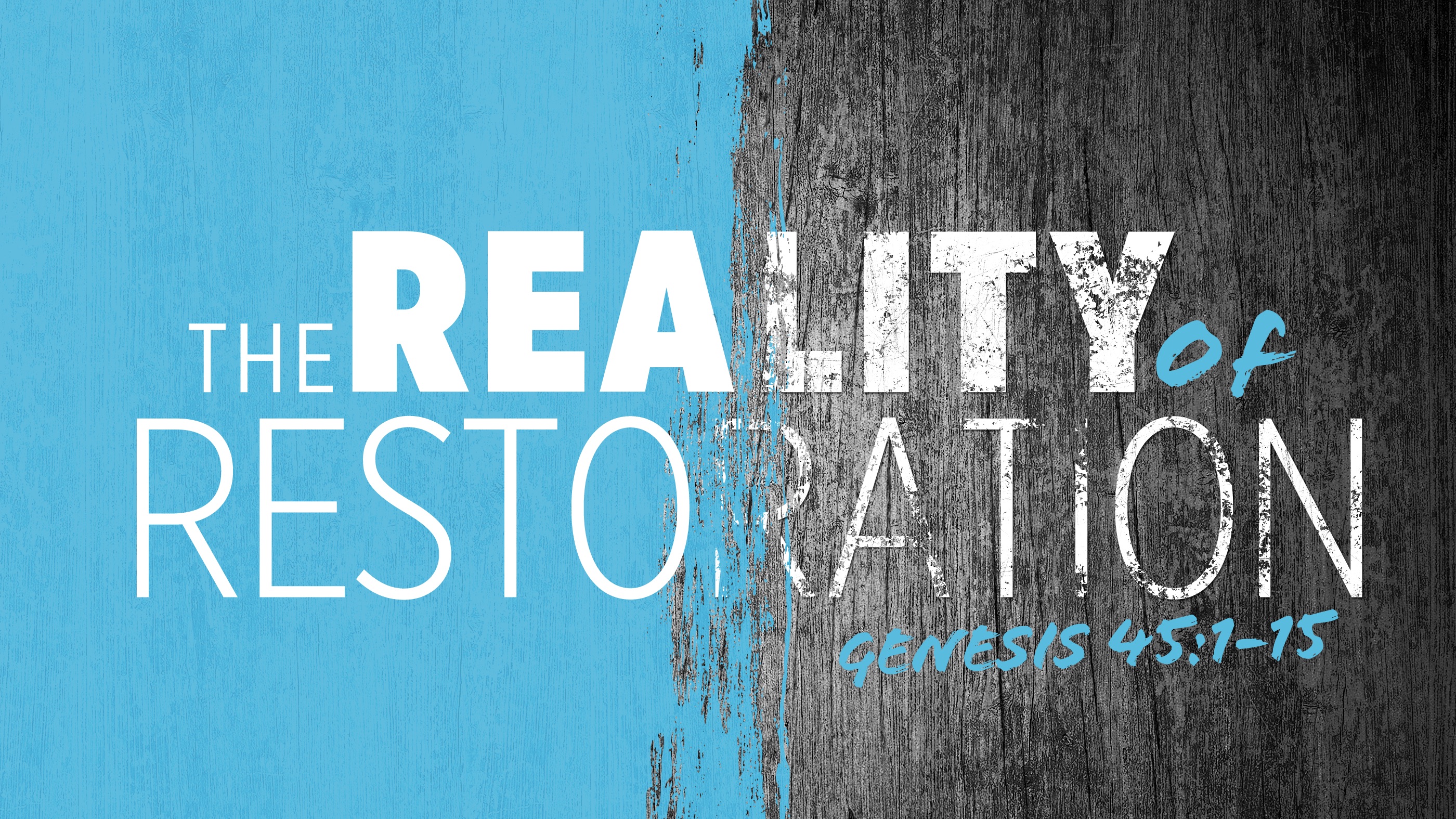 9.3.23 - The Reality of Restoration.jpg