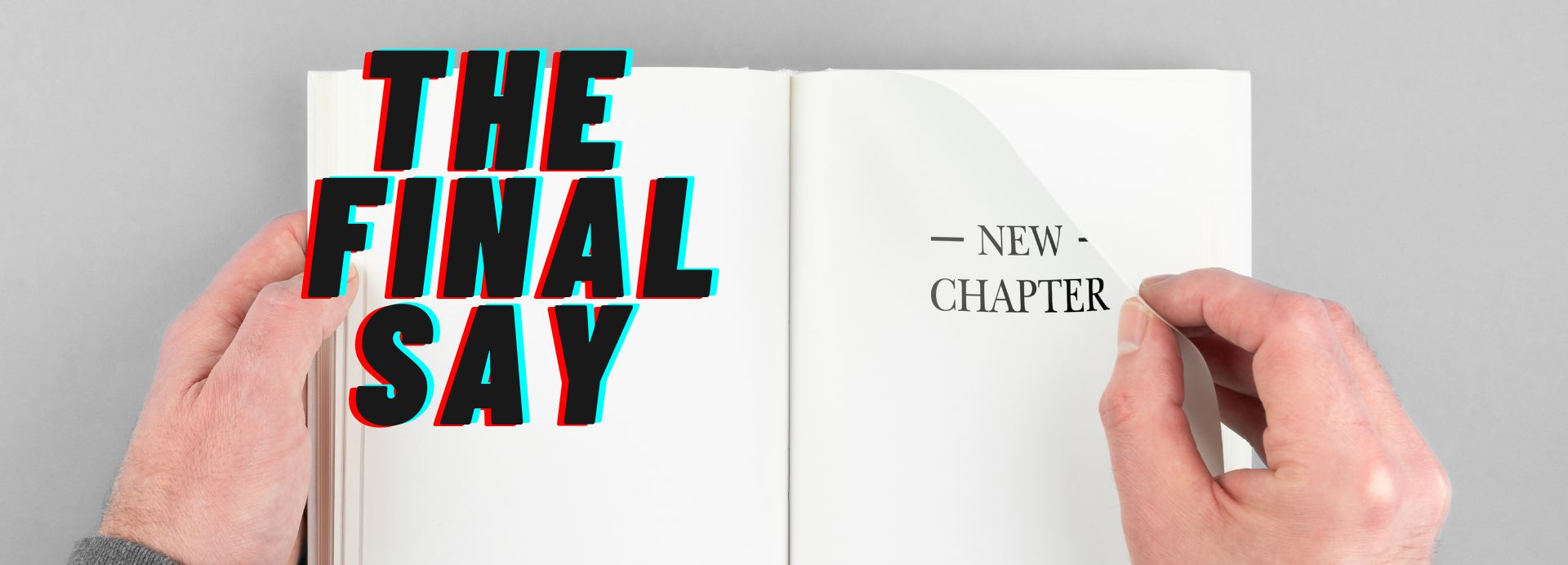 The Final Say - Banner.jpg