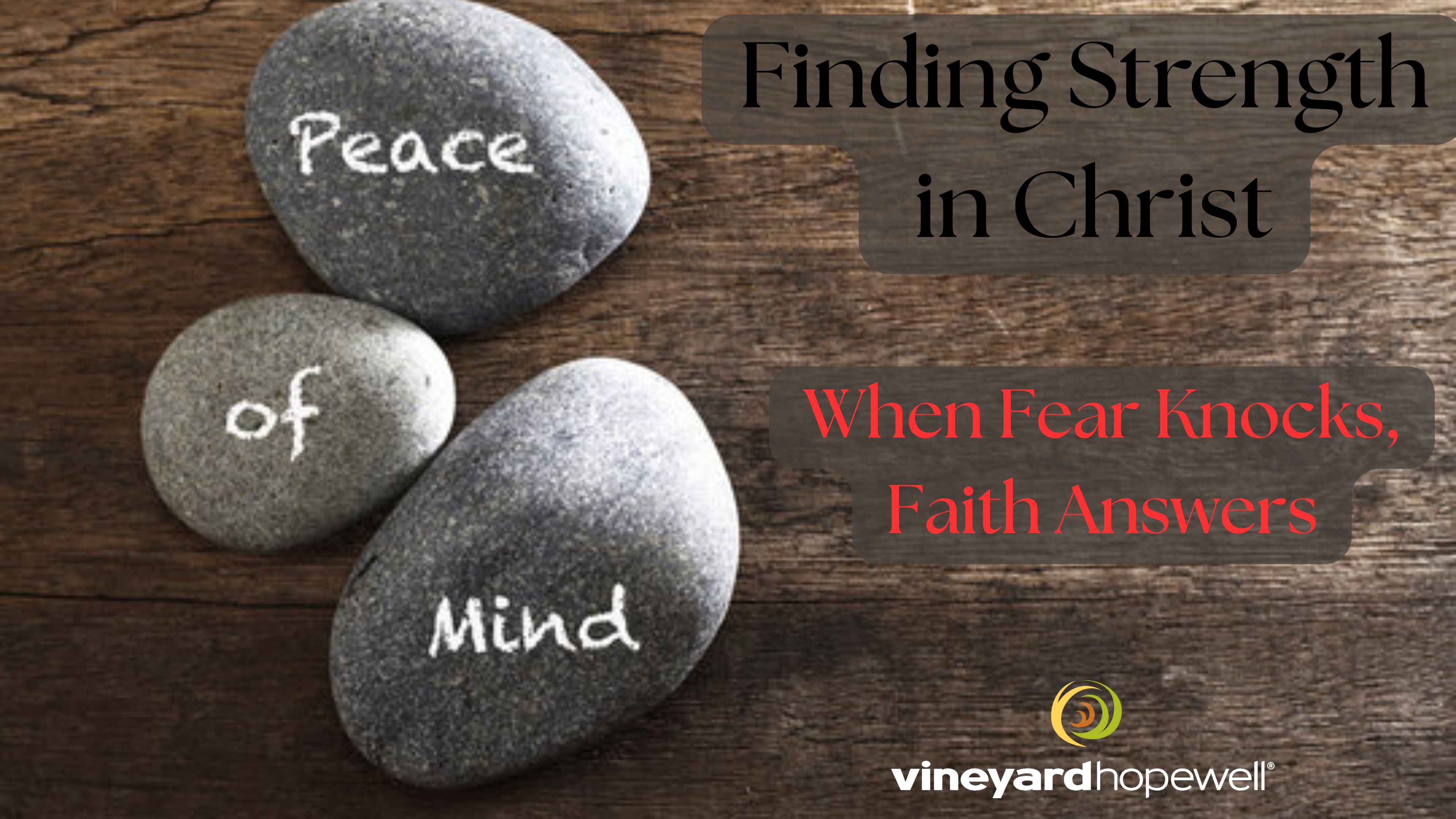 When Fear Knocks, Faith Answers.jpg
